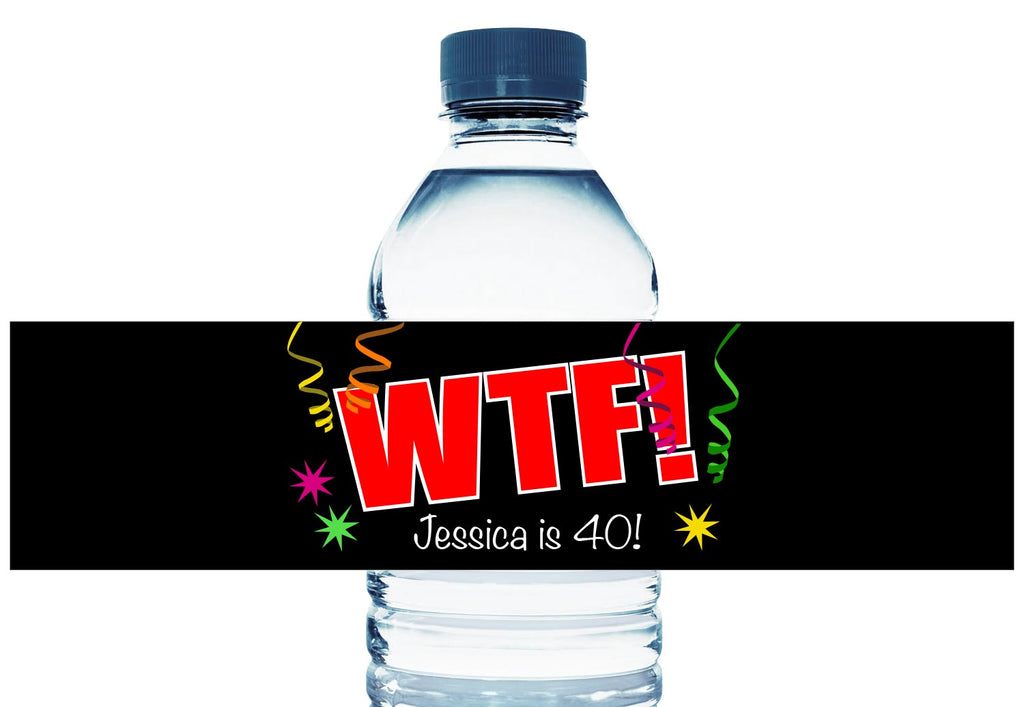 WTF Personalized Adult Birthday Water Bottle Labels